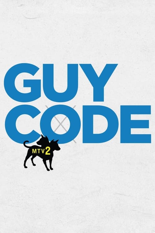 MTV2’s Guy Code
