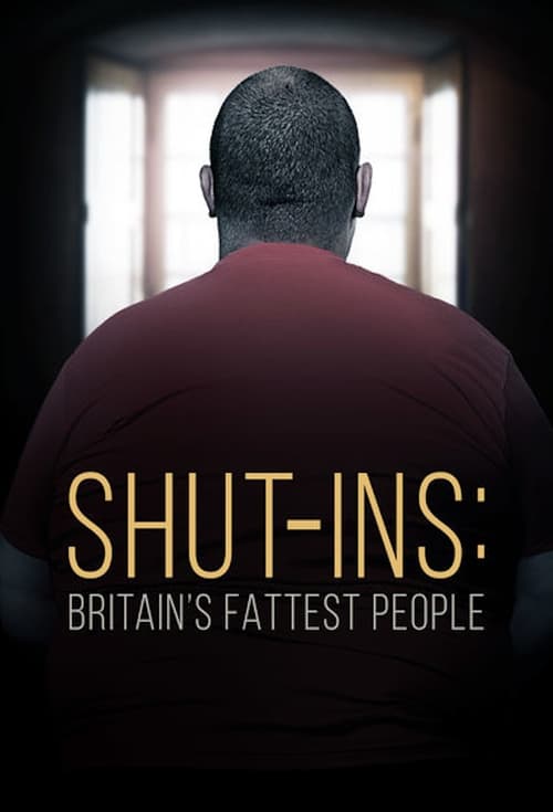 Shut-Ins: Britain’s Fattest People