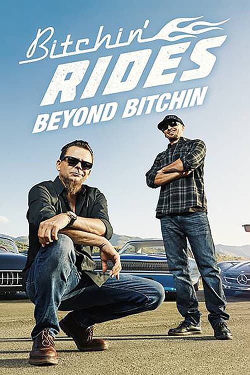 Beyond Bitchin’ Rides