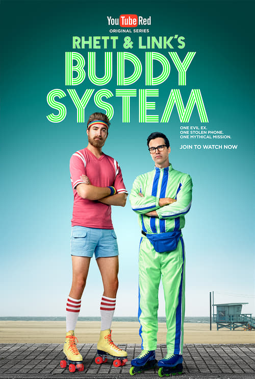 Rhett & Link’s Buddy System