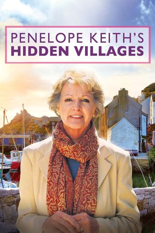 Penelope Keith’s Hidden Villages