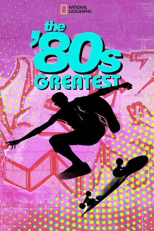 The ’80s Greatest