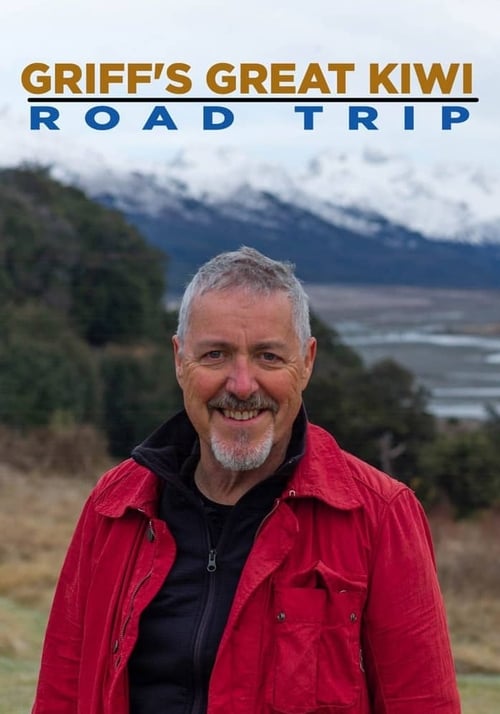 Griff’s Great Kiwi Road Trip