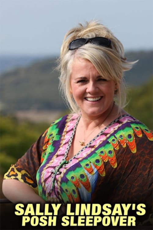Sally Lindsay’s Posh Sleepover