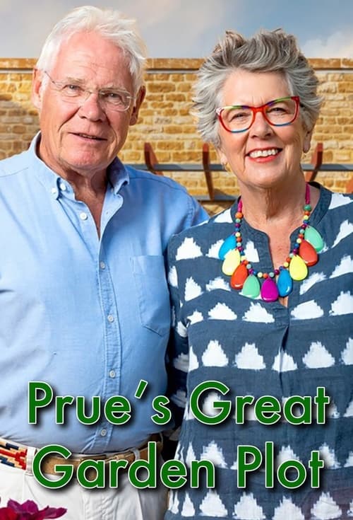 Prue’s Great Garden Plot