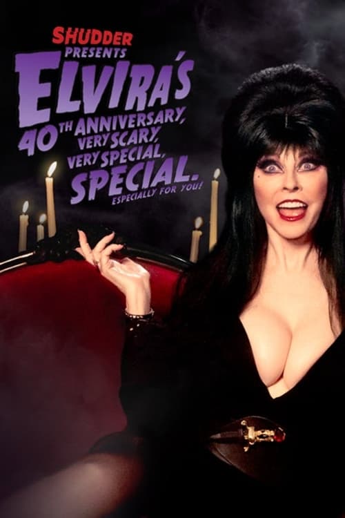 Elvira’s 40th Anniversary, Very Scary, Very Special Special
