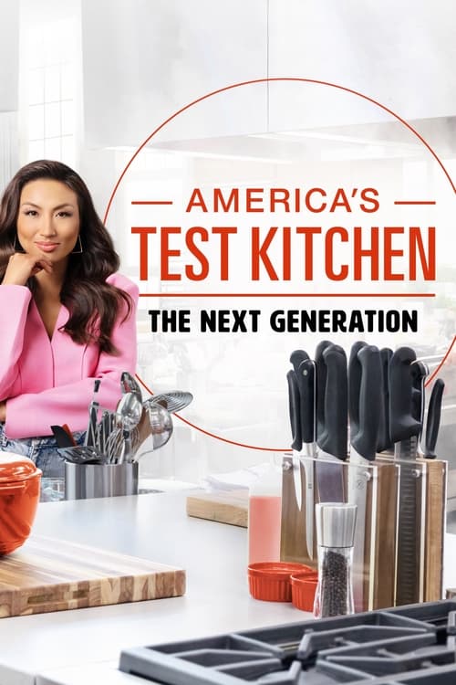 America’s Test Kitchen: The Next Generation with Jeannie Mai