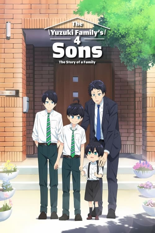 The Yuzuki Family’s Four Sons